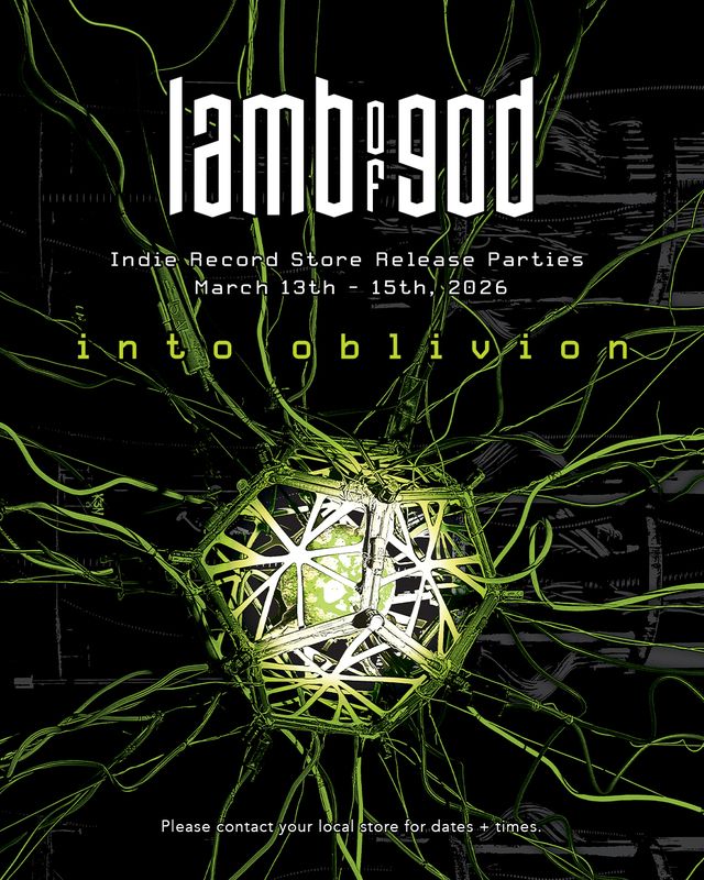 Lamb Of God "Into Oblivion" Album Release Listening Party - 3/14 @ 6 p.m.