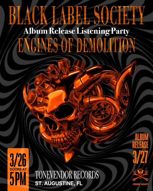 Black Label Society "Engines of Demolition" Listening Party - 3/26 @ 5 p.m.