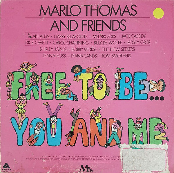 Marlo Thomas And Friends : Free To Be...You And Me (LP, Album, RE)