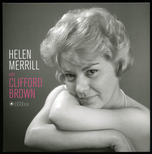 Helen Merrill, Clifford Brown : Helen Merrill With Clifford Brown (LP, Album, Dlx, Ltd, RE, 180)