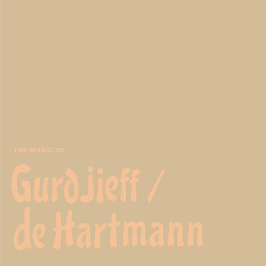 Gurdjieff* / de Hartmann* : The Music Of Gurdjieff / De Hartmann (5xLP, Num, RE)