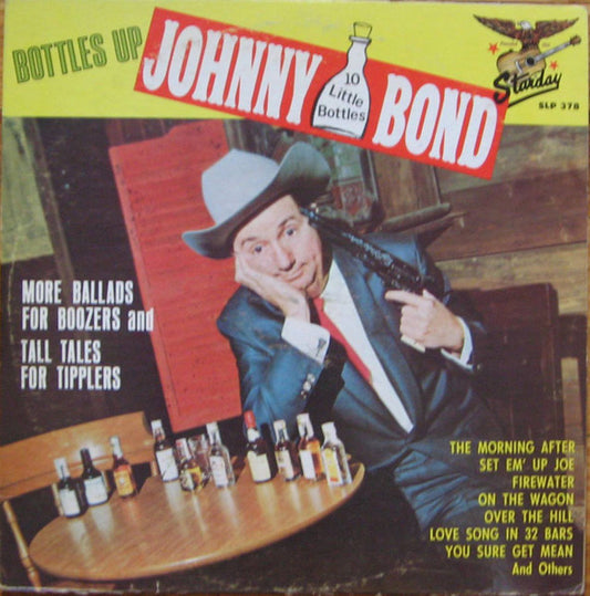 Johnny Bond : Bottles Up (LP, Album)