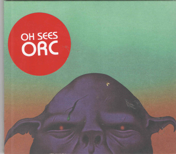 Oh Sees* : Orc (CD, Album, Dig)