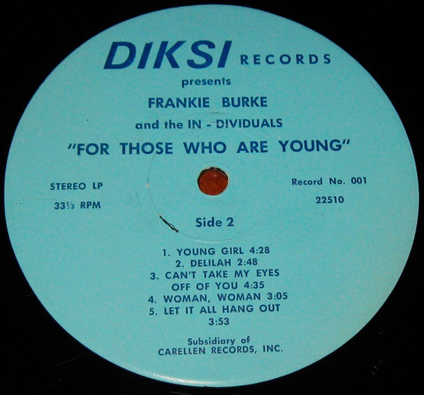 Frankie Burke (2) And The The In-Dividuals : For Those Who Are Young (LP, Album)