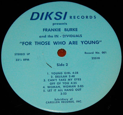 Frankie Burke (2) And The The In-Dividuals : For Those Who Are Young (LP, Album)