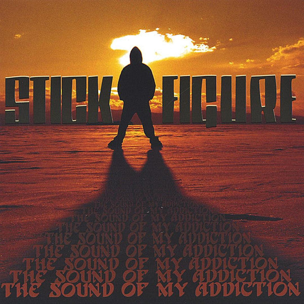 Stick Figure (2) : The Sound of My Addiction (CD, Album)