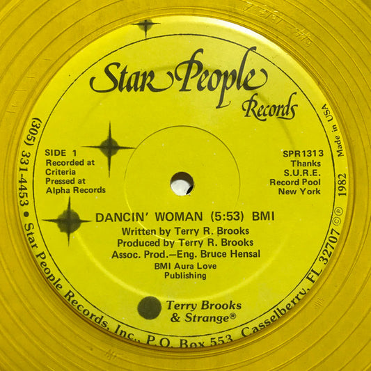 Terry Brooks & Strange : Dancin' Woman / Love Of The Ages (12", Tra)