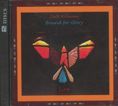 Jack Williams (3) : Bound For Glory: Live (2xCDr)