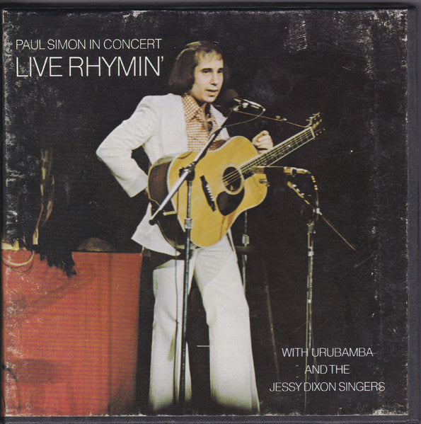 Paul Simon With Urubamba And The Jessy Dixon Singers : Paul Simon In Concert Live Rhymin' (Reel, 4tr Stereo, 7" Reel)