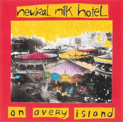 Neutral Milk Hotel : On Avery Island (CD, Album, RE)