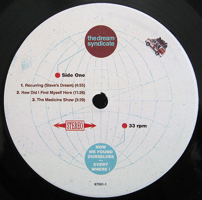 The Dream Syndicate : How We Found Ourselves ... Everywhere!  (LP, RSD)