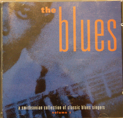 Various : The Blues (A Smithsonian Collection Of Classic Blues Singers)  (Box, Comp, RM + 4xCD)