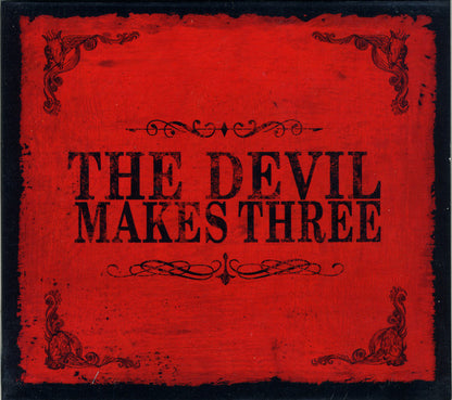 The Devil Makes Three : The Devil Makes Three (CD)