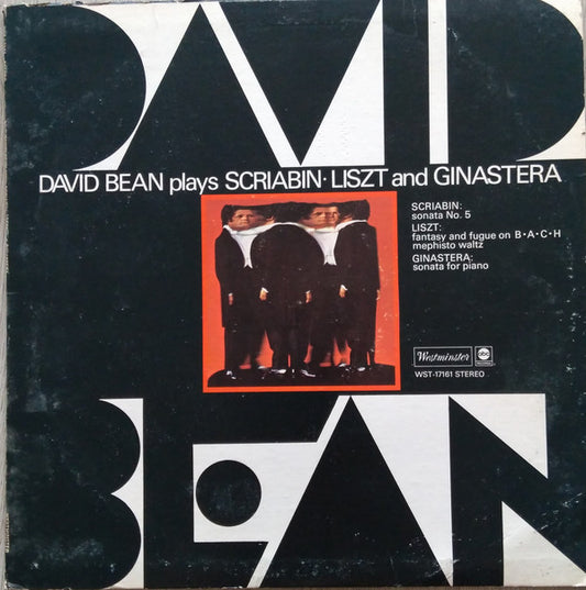 David Bean (3) Plays Liszt*, Scriabin*, Ginastera* : Plays Liszt, Scriabin and Ginastera (LP)