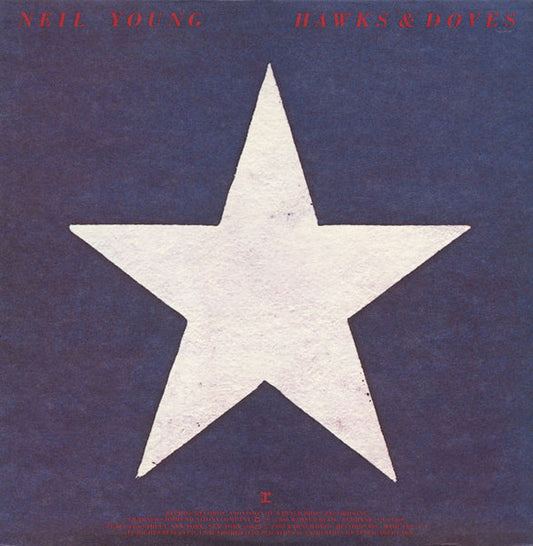 Neil Young : Hawks & Doves (LP, Album, RE, RM)