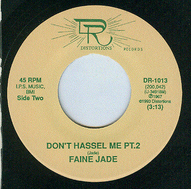 Faine Jade : Dr. Paul / Don't Hassle Me (Part II) (7", Single)