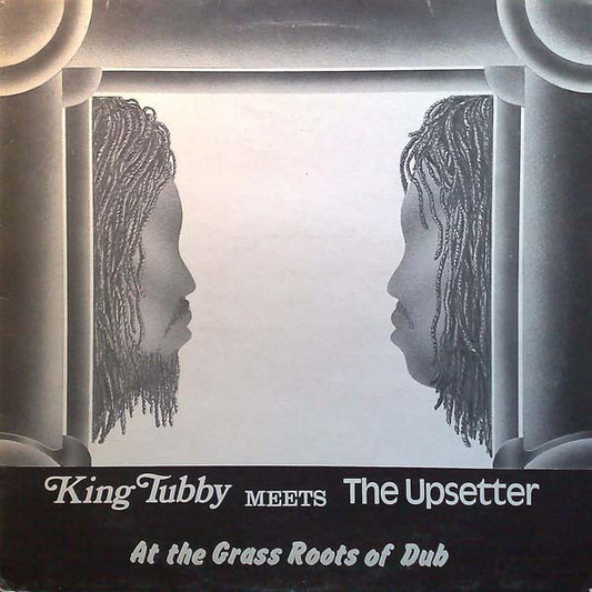King Tubby Meets The Upsetter : At The Grass Roots Of Dub (LP, Album, RE)