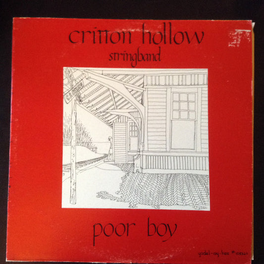 Critton Hollow Stringband : Poor Boy (LP, Album)