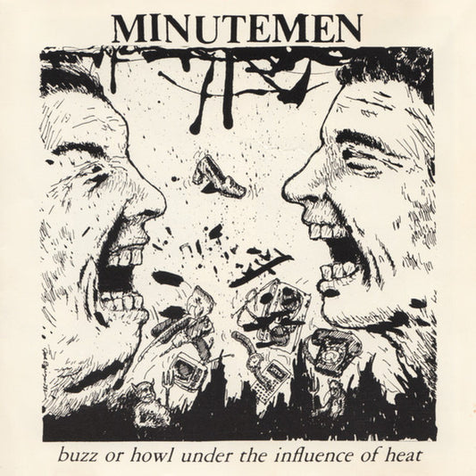 Minutemen : Buzz Or Howl Under The Influence Of Heat (12", EP, RP)