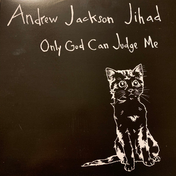 Andrew Jackson Jihad : Only God Can Judge Me (10", EP, RP, Ran)