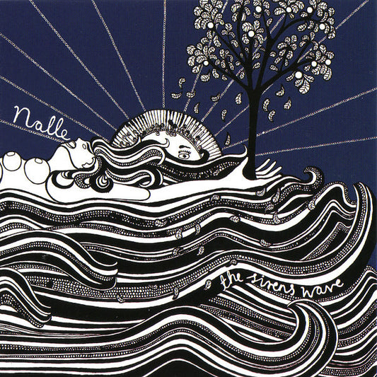 Nalle : The Sirens Wave (LP, Album)