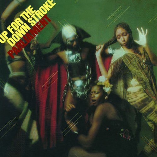 Parliament : Up For The Down Stroke (LP, Album, RE)
