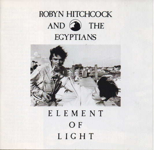 Robyn Hitchcock & The Egyptians : Element Of Light (CD, Album, RE, RM)