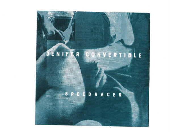 Jenifer Convertible : Speedracer (7", Single, Cle)