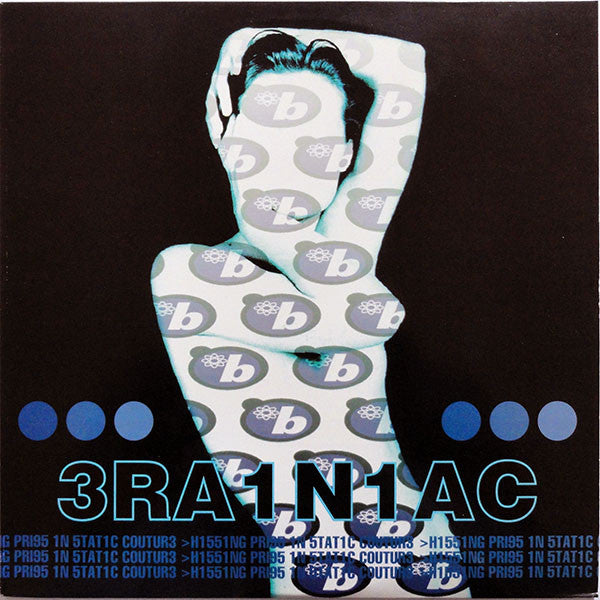 3RA1N1AC* : Hissing Prigs In Static Couture (LP, Album, RP)