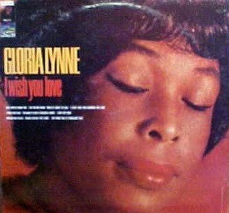 Gloria Lynne : I Wish You Love (LP, Comp)