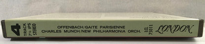 Jacques Offenbach - Charles Munch, New Philharmonia Orchestra : Gaite Parisienne (Reel, 4tr Stereo, 7" Reel)