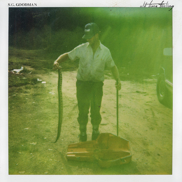 S.G. Goodman : Old Time Feeling (LP, Album)