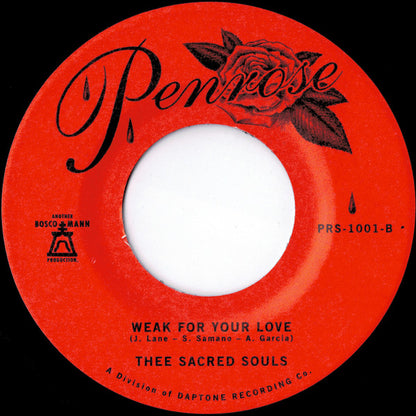 Thee Sacred Souls : Can I Call You Rose? / Weak For Your Love (7", RP)