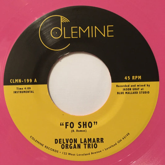 Delvon Lamarr Organ Trio : Fo Sho (7", Single, Ltd, Pin)