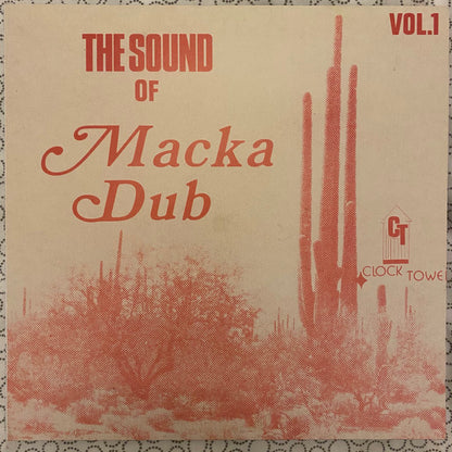 Clocktower Productions : The Sound Of Macka Dub Vol.1 (LP, RP)