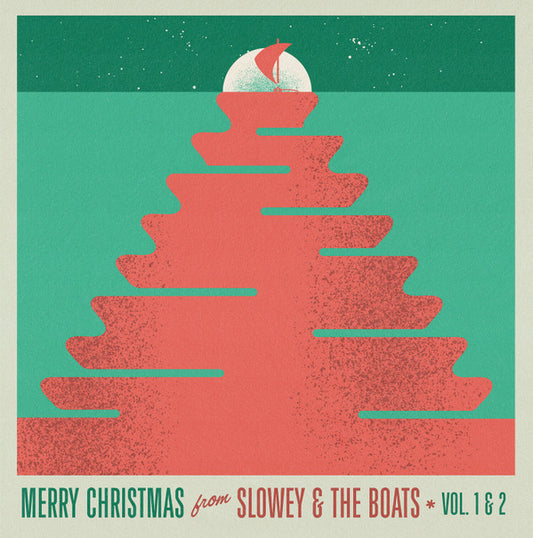 Slowey And The Boats : Merry Christmas from Slowey & The Boats Vol. 1 & 2 (LP, Ltd, Rub)