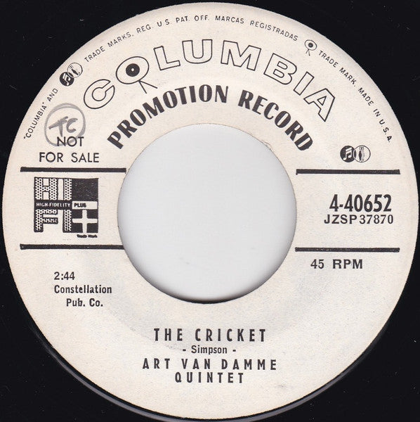 The Art Van Damme Quintet : The Cricket / Ecstasy (7", Single, Promo, Bri)