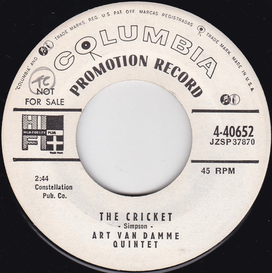 The Art Van Damme Quintet : The Cricket / Ecstasy (7", Single, Promo, Bri)