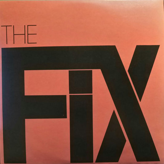The Fix (2) : At The Speed Of Twisted Thought... (LP, Comp)