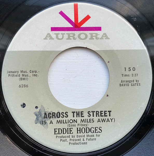 Eddie Hodges : Across The Street (Is A Million Miles Away) (7")