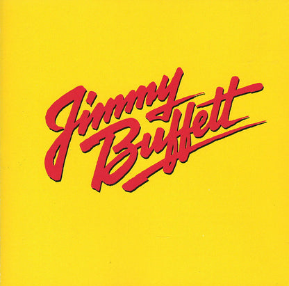 Jimmy Buffett : Songs You Know By Heart (Jimmy Buffett's Greatest Hit(s)) (CD, Comp, RE)