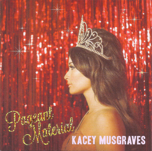 Kacey Musgraves : Pageant Material (CD, Album, RP)