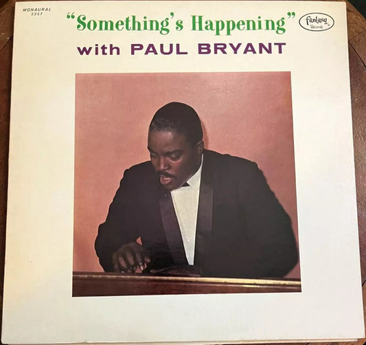 Paul Bryant : Something's Happening (LP, Album, Mono, Promo)