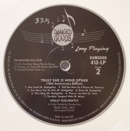 Holly Golightly : Truly She Is None Other (LP, Album, Ltd, Whi)