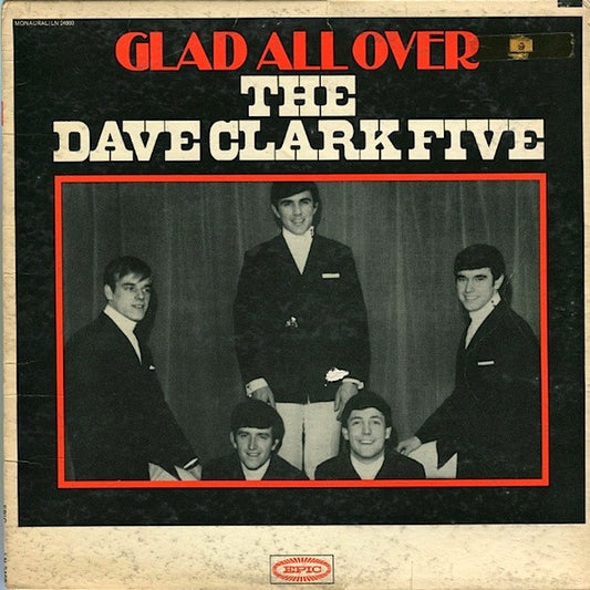 The Dave Clark Five : Glad All Over (LP, Album, Mono, 1st)