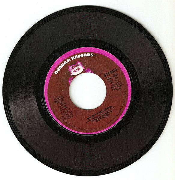 Barbara Mason & The Futures : We Got Each Other / Make It Last (7", Single)