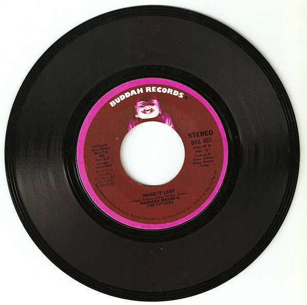Barbara Mason & The Futures : We Got Each Other / Make It Last (7", Single)