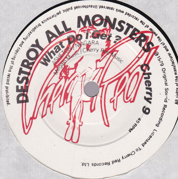 Destroy All Monsters : What Do I Get / Nobody Knows (7")