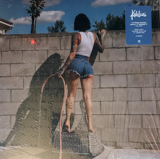 Kehlani : It Was Good Until It Wasn't (LP, RP, GZ )