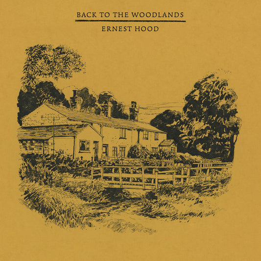Ernest Hood* : Back To The Woodlands (LP, Album, Ltd, RM, Noo)